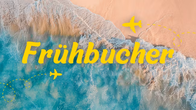 Frühbucher allgemein